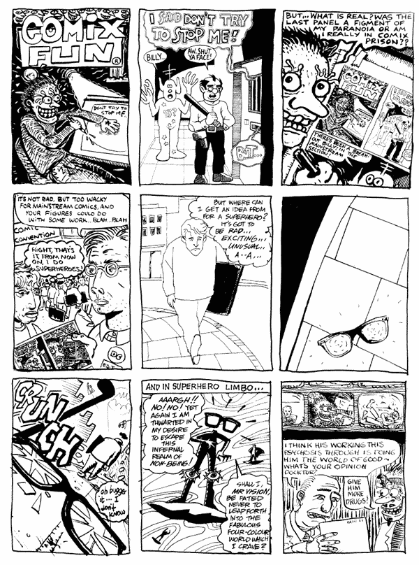 1 Rich Z Starbuck 2 Steve Martin 3 Luke Walsh
4 Chris Webster 5 Woodrow Pheonix 6 Carl Flint
7 Ilya 8 Woodrow Pheonix 9 mooncat
All artwork � individual artists. Not to be reproduced without permission