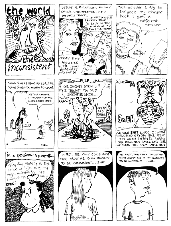 1 mooncat 2 Jeremy Dennis 3 Damian Cugley
4 Donald Rooum 5 Martin Meeks 6 Nigel Lowrey
7 Lee Kennedy 8 Joe Berger 9 Richard Argent
All artwork � individual artists. Not to be reproduced without permission