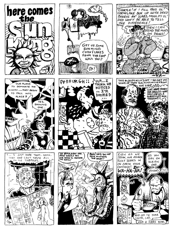 1 Terry Wiley 2 Darryl Cunningham 3 Vic Pratt
4 Steve Martin 5 Simon Gane 6 mooncat 7 Nigel Lowrey 8 Richard Argent 9 Carl White
All artwork � individual artists. Not to be reproduced without permission