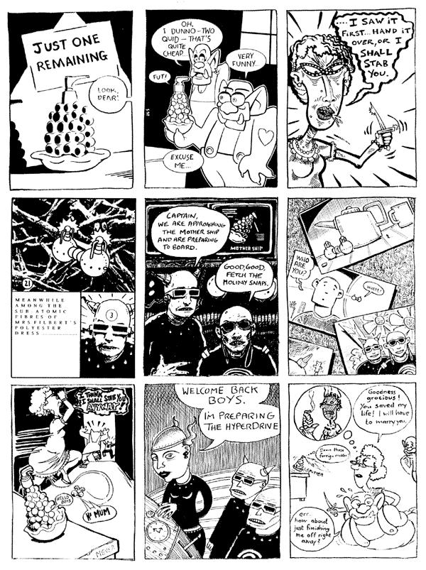 1 Phil Elliot 2 Steve Martin 3 Rich Z Starbuck
4 Clive Scruton 5 Chris Hogg 6 Bob Lynch 7 Simon Fraser 8 Darryl Cunningham 9 Andy
All artwork � individual artists. Not to be reproduced without permission